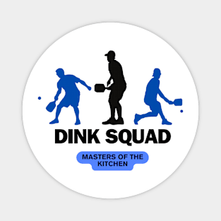 Dink Squad Magnet